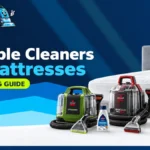 Best Carpet Cleaners for Car Seats